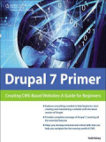 Книга «Drupal 7 Primer»