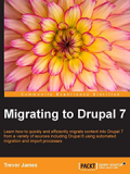Книга «Migrating to Drupal 7»