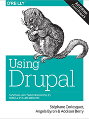 Книга «Using Drupal (3 издание)»