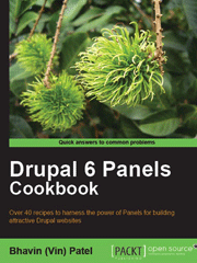 Книга «Drupal 6 Panels Cookbook»