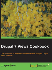 Книга «Drupal 7 Views Cookbook»