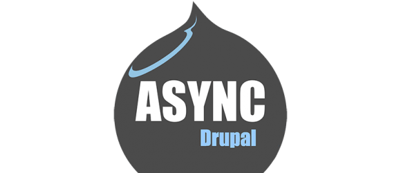 Drupal – ASYNC Drupal