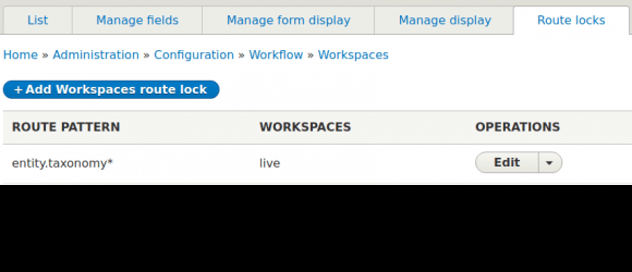 Drupal – Workspaces route lock
